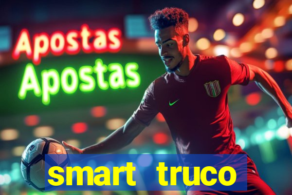 smart truco paulista e mineiro